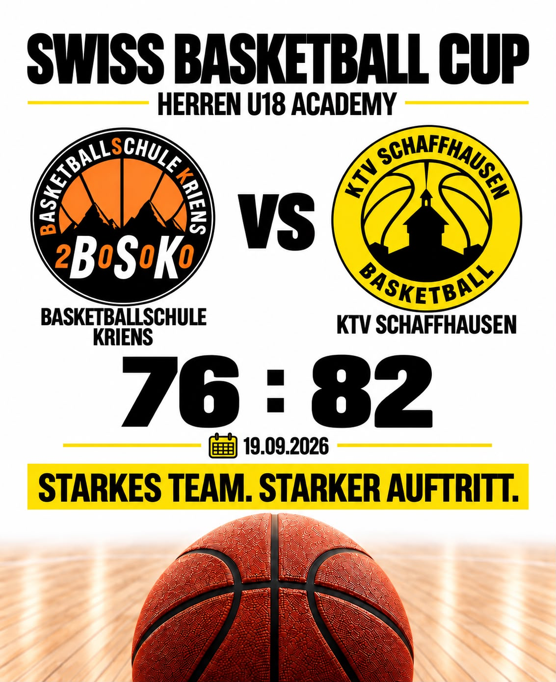 Swiss Basketball Cup, Herren U18 Academy, 19. September 2026: links Basketballschule Kriens 76, rechts KTV Schaffhausen 82. Auswärtssieg für den KTV.